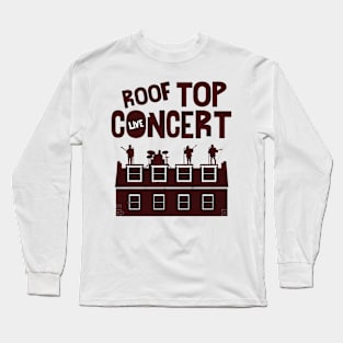 Roof top concert London Long Sleeve T-Shirt